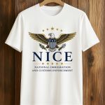 Nice National Immigration And Customs Enforcement Shirt