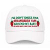 PLZ Don't Smoke Your Strawberry Vape Around My Baby Hat (2)