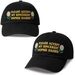 Please Accept My Sincerest Oopsie Daisy Baseball Cap