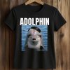 2026 Adolphin Hitler Meme Shirt (2)