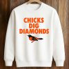 2026 Orioles Chicks Dig Diamonds Shirt (3)