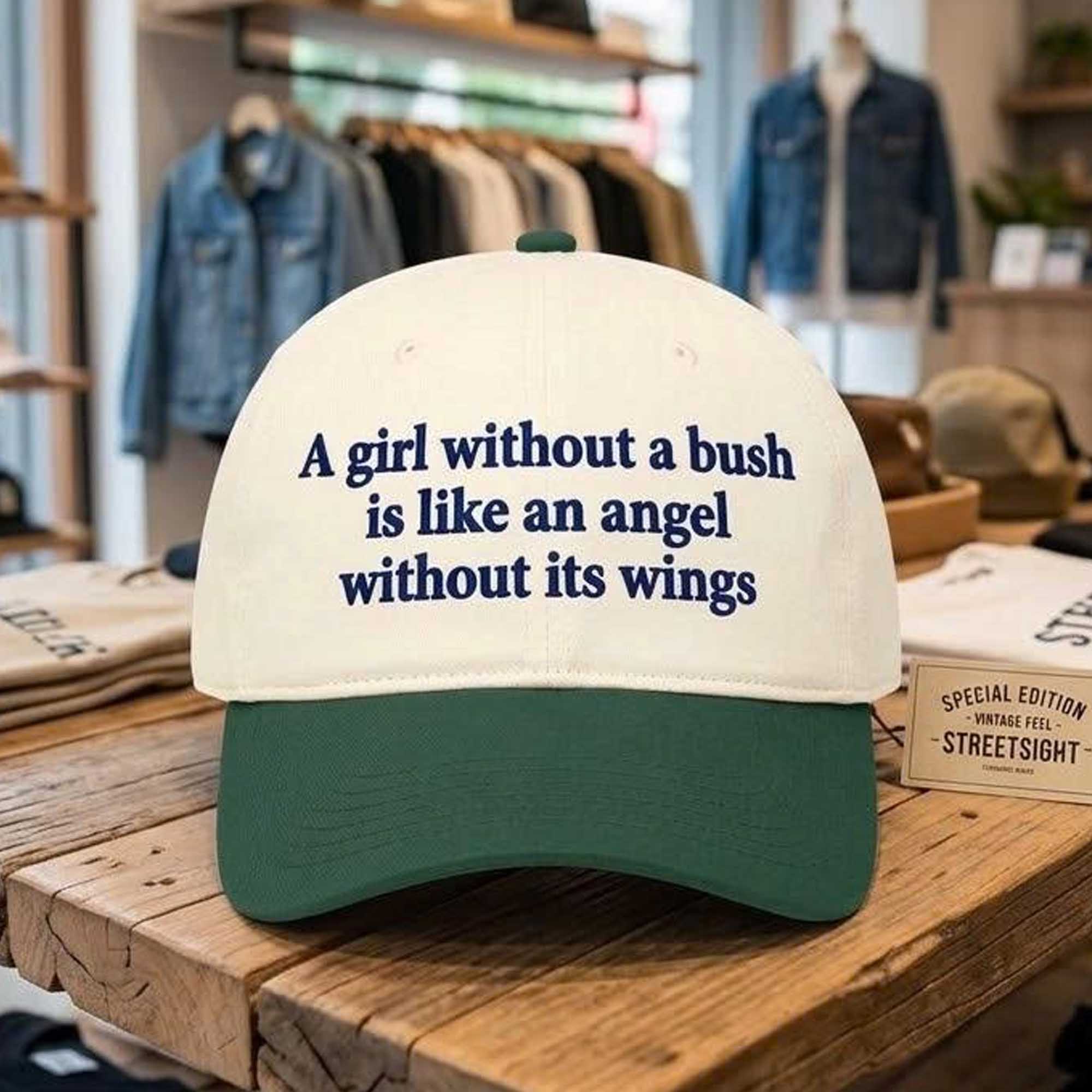 A Girl Without A Bush Is Like Angel Without Its Wings Hat (2) A Girl Without A Bush Is Like Angel Without Its Wings Hat (2)