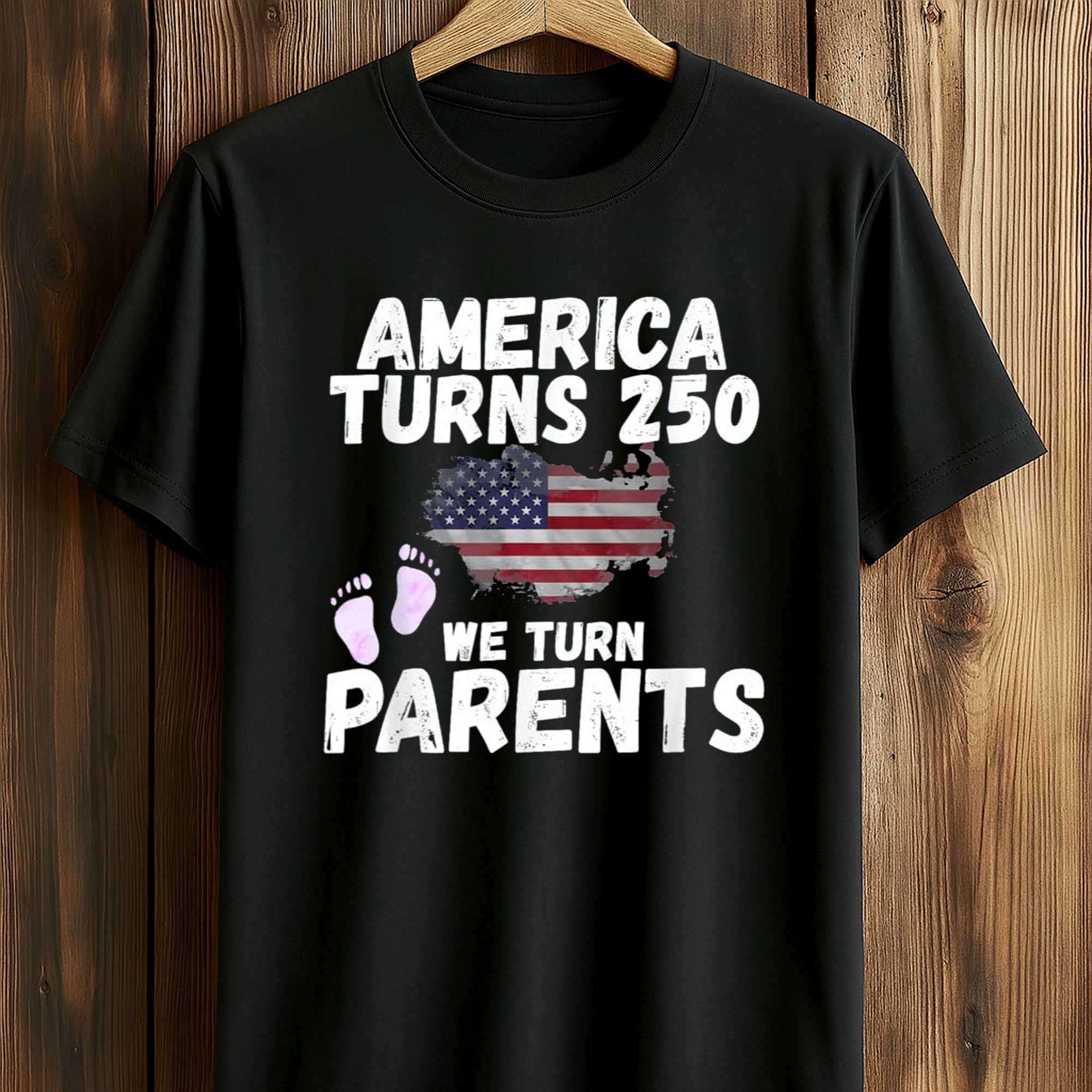 America Turns 250 We Turn Parents Shirt (1) America Turns 250 We Turn Parents Shirt (1)