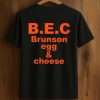 BEC Brunson Egg and Cheese Shirt 5 BEC Brunson Egg and Cheese Shirt (1)