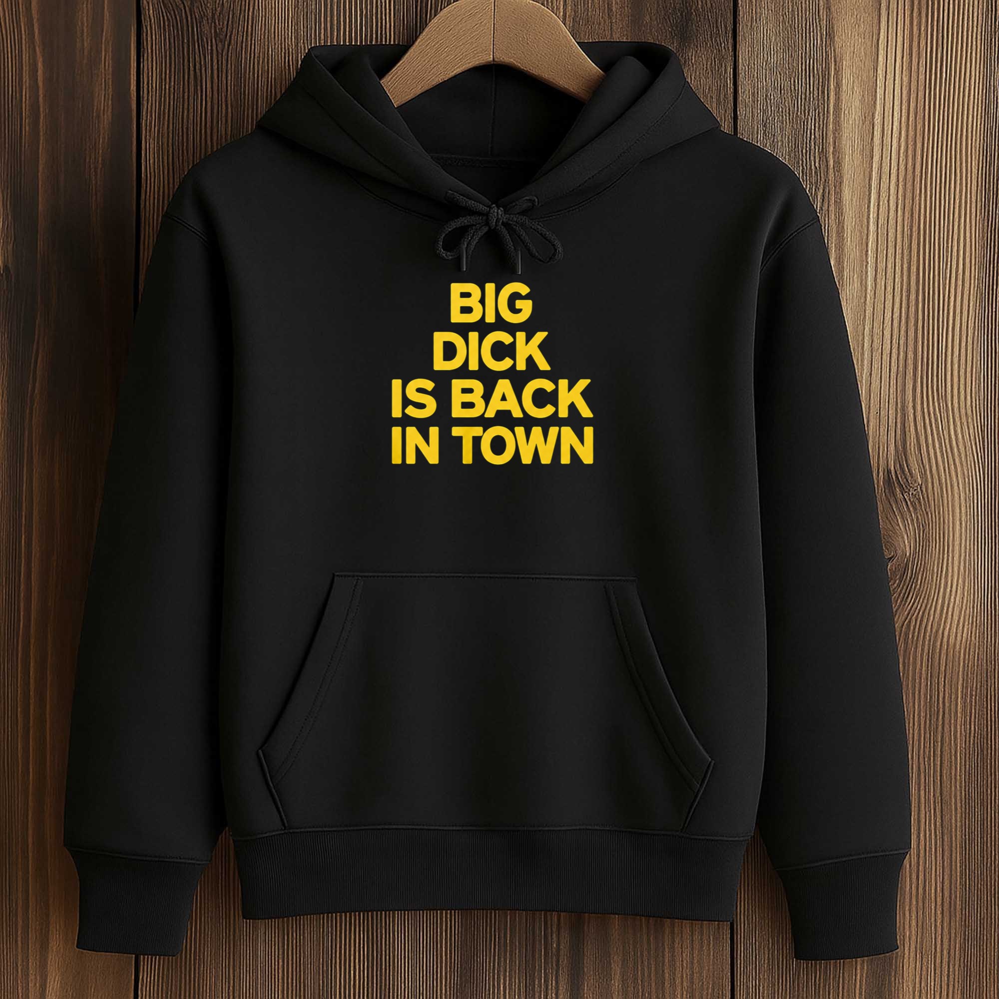 Big Dick is Back In Town Shirt 4 Big Dick is Back In Town Shirt (4)