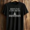 Defund Congress Tim Burchett Shirt 8 Defund Congress Tim Burchett Shirt (1)