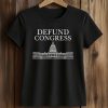 Defund Congress Tim Burchett Shirt (2)