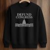 Defund Congress Tim Burchett Shirt (3)