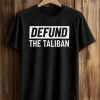 Defund The Taliban Shirt 8 Defund The Taliban Shirt (1)
