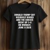 Donald Trump Got Viciously Booed On The Day The Basketball Team Went Up 3 0 Shirt (4)