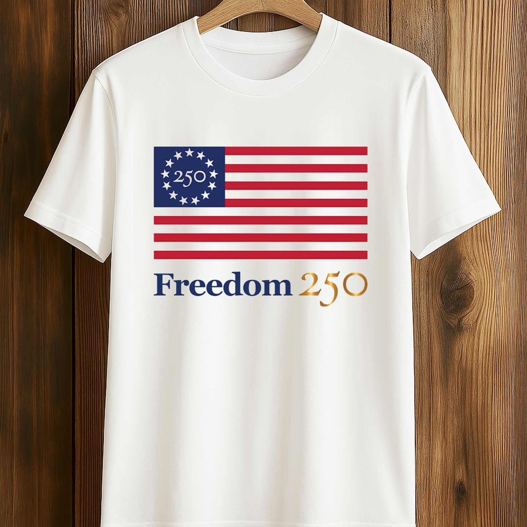 Freedom 250 America Shirt (1) Freedom 250 America Shirt (1)