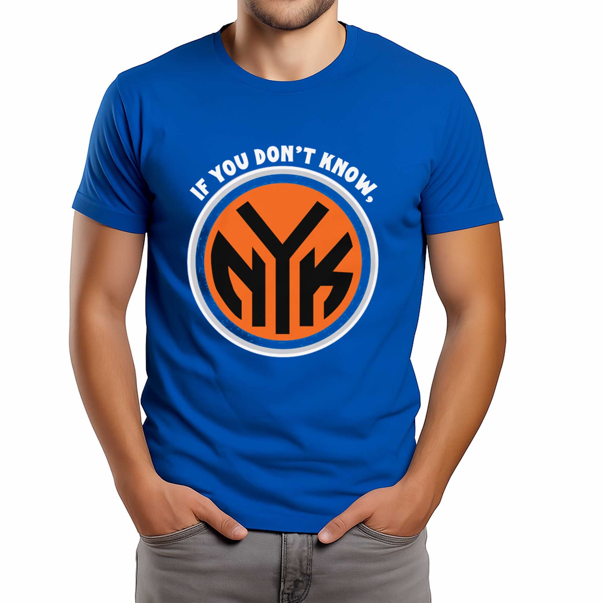 If You Don't Know NY Knicks Shirt 2 If You Don't Know NY Knicks Shirt (1)