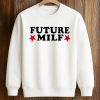 Inde Navarratte Future Milf Shirt (3)