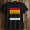 It's Okay To Be Native Asian Latino White Shirt (2)