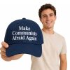 Make Communists Afraid Again Hat (1)