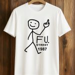 My Summer Car FU Street 1987 Shirt