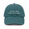 No Such Thing As Too Many Events Hat (2)