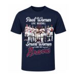 Real Women Love Baseball Smart Women Love The Braves Shirt