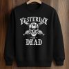 Sooners Yesterday Is Dead Shirt (3)