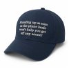 Standing Up As Soon As The Plane Lands Won't Help You Get Off Any Sooner Hat (1)