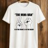 The Mini-van 2 In The Font, 5 In The Back Shirt 9 The Mini van 2 In The Font, 5 In The Back Shirt (1)