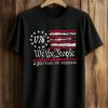 We The People 250 Years Of Freedom 1776 Shirt (1)