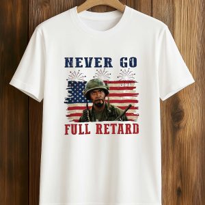 Never Go Full Retard 4th Of July Shirt (1)