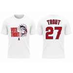 2026 Los Angeles Angels Vote Trout Shirt