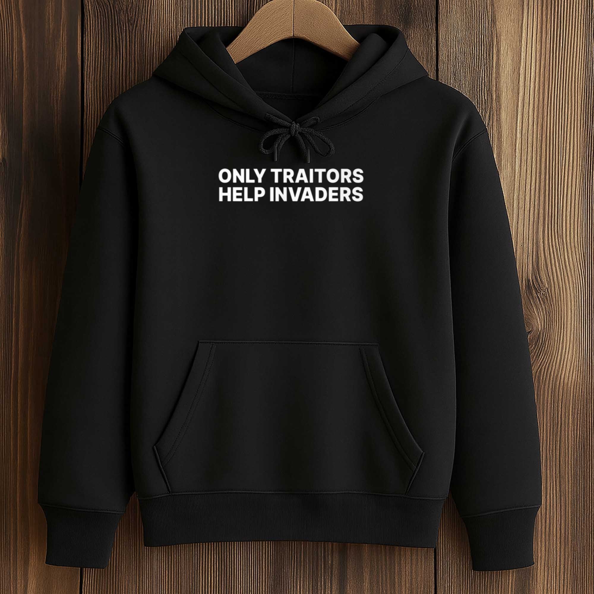 2026 Only Traitors Help Invaders Shirt 4 2026 Only Traitors Help Invaders Shirt (4)