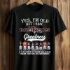 2026 Yes, I'm Old But I Saw Broncos Greatness Shirt (1)