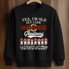 2026 Yes, I'm Old But I Saw Redskins Greatness Shirt (3)
