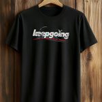 Aaron Rodgers’ Keepgoing Shirt