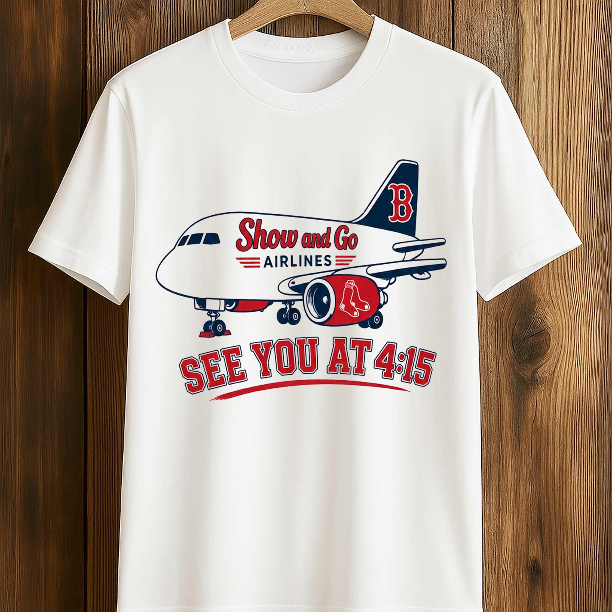 Boston Red Sox Show and Go Airlines Shirt (1) Boston Red Sox Show and Go Airlines Shirt (1)