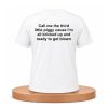 Call Me The Third Little Piggy Cause I'm All Bricked Up And Ready To Get Blown Shirt 9 Call Me The Third Little Piggy Cause Im All Bricked Up And Ready To Get Blown Shirt (1)