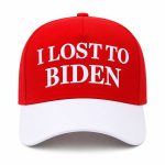 Donald Trump I Lost To Biden Hat