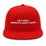 He's Dead America's Great Gain Hats