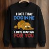 I Got That Dog In Me He's Waiting For You Shirt 6 I Got That Dog In Me He's Waiting For You Shirt (3)