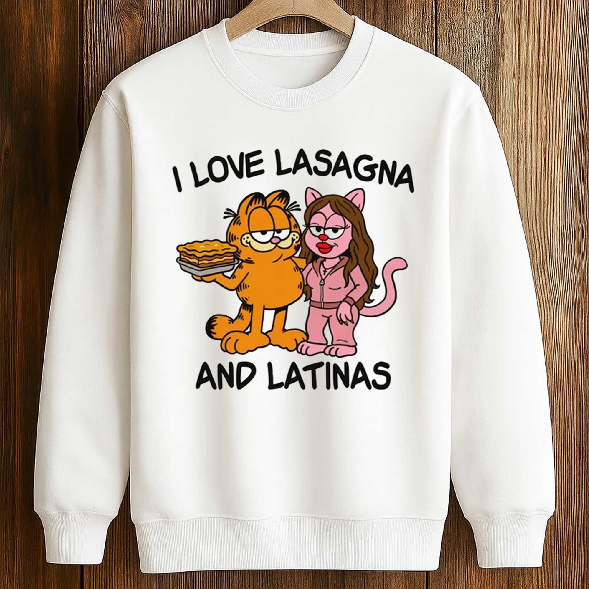 I Love Lasagna And Latinas Shirt 3 I Love Lasagna And Latinas Shirt (6)