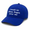 I Would Let Helena Eagan Sever Me Hat (3)