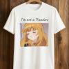 I'm Not A Tsundere Shirt (1)
