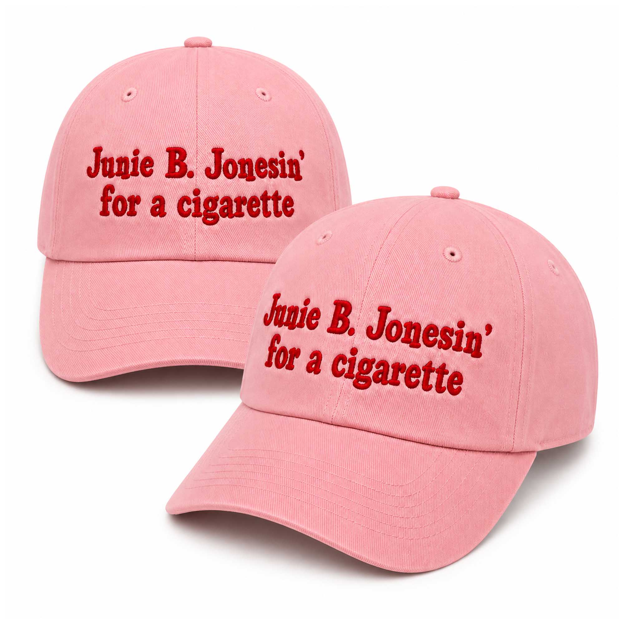 Junie B. Jonesin' For A Cigarette Hat 3 Junie B. Jonesin' For A Cigarette Hat (2)