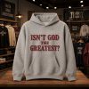 Kyrie Irving Isn’t God The Greatest Hoodie 3 Kyrie Irving Isn’t God The Greatest Hoodie (2)