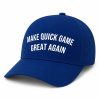 Make Quick Game Great Again Hat (3)