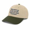Men Used To Go To War Now They Watch Love Island On Purpose Hat (1)