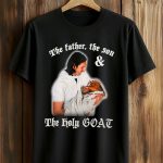 Messi x Yamal The Father The Son The Holy Goat Shirt