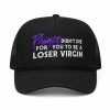 Prince Didn’t Die For You To Be A Loser Virgin Hat (1)
