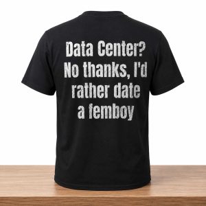 Data Center No thanks, I'd Rather Date A Femboy Shirt (2)