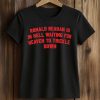 Ronald Reagan Is In Hell Waiting For Heaven To Trickle Down Shirt (2)