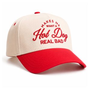 Makes Me Want A Hot Dog Real Bad Hat (3)