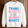 Stefanie Dolson Trans Rights Are Human Rights Shirt 8 Stefanie Dolson Trans Rights Are Human Rights Shirt (3)